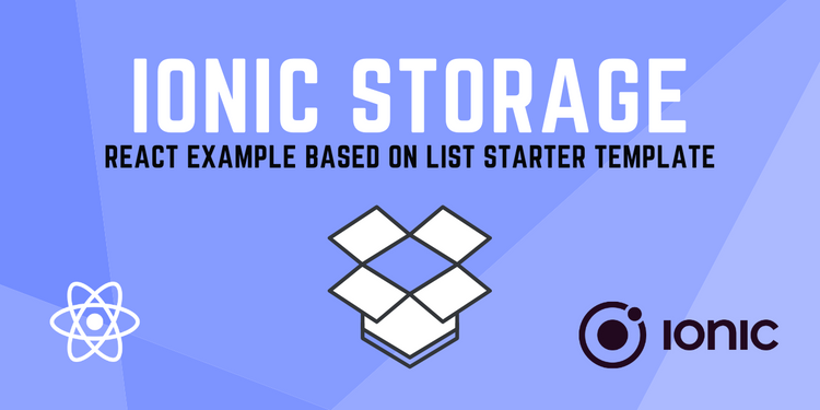 Ionic Storage built ontop of the famous 'list' starter template